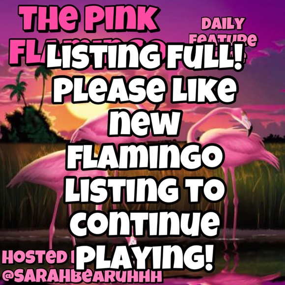 Other - Listing Full! Please unlike & like NEW 🦩listing!